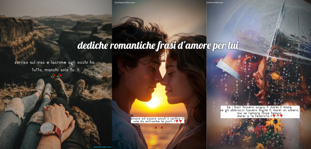 dediche romantiche frasi d'amore per lui